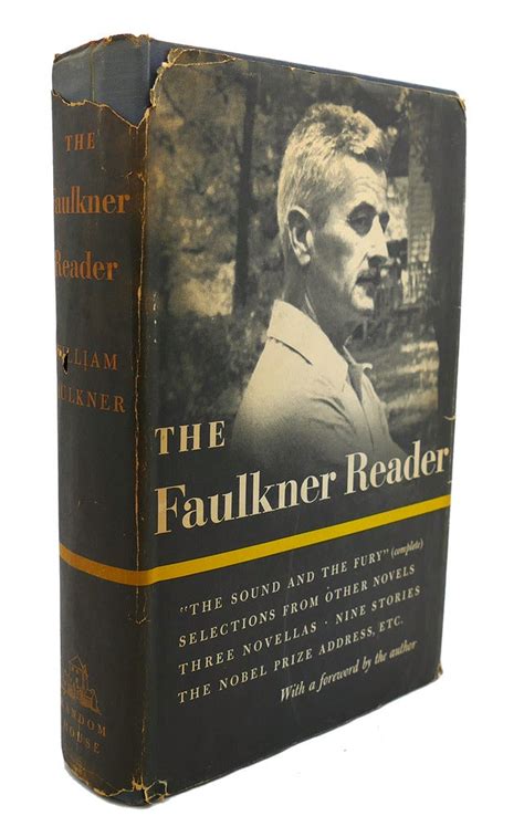 THE FAULKNER READER : Selections from the Works of William Faulkner | William Faulkner | Book of ...