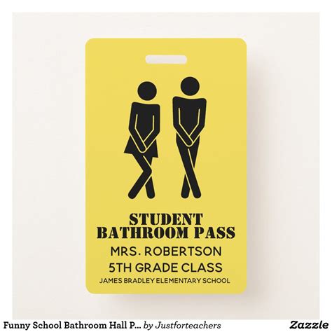 Funny School Bathroom Hall Pass Badge | Zazzle.com | School humor, School bathroom, Hall pass