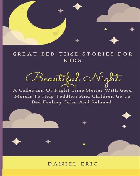 Beautiful Night: Great Bed Time Stories For Kids: Children Stories Read Online - A Collection Of ...