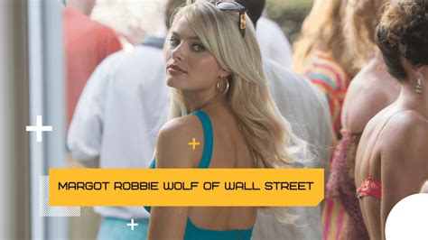 Margot Robbie Wolf of Wall Street : As Shown in Wolf of Wall Street ...