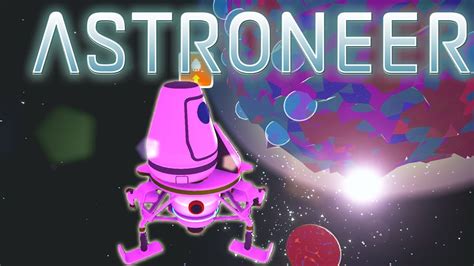 Astroneer Ep. 4 - Shuttle Launch Planet Orbit | Laterite Aluminum ...