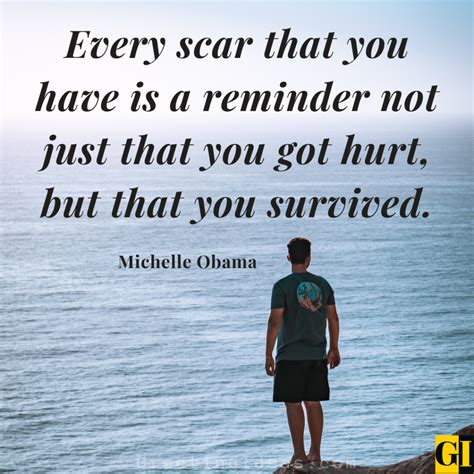 40 Famous Scar Quotes and Sayings to Become Strong and Tough