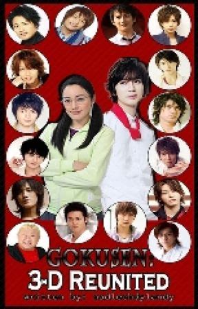 Gokusen: 3-D Reunited! (Under rework) - Extra Chapter (1) : Plus One - Wattpad