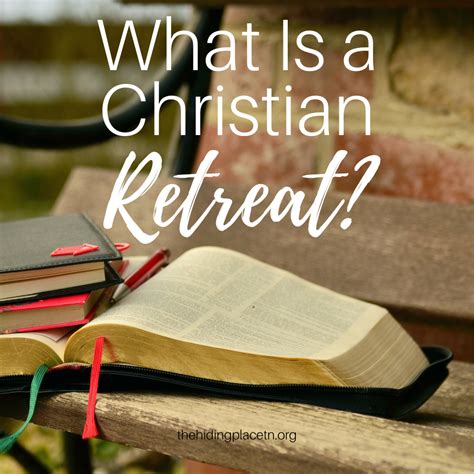 What Is a Christian Retreat? - Retreat Center Nashville - The Hiding Place