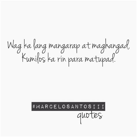 Tama! Best Quotes, Awesome Quotes, Working On It, Tama, Pinoy, Quotations, Wisdom, Inspirational ...