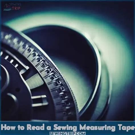 How to Count Sewing Tape: Ultimate Guide