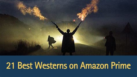 21 Best Westerns on Amazon Prime - TRIALFORFREE .COM