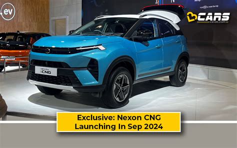 Exclusive: Tata Nexon CNG Launch Date: In Early September 2024