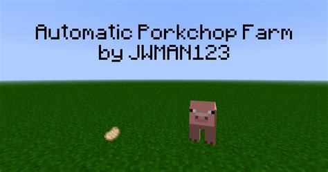 Automatic Porkchop Farm by JWMAN123 Minecraft Map