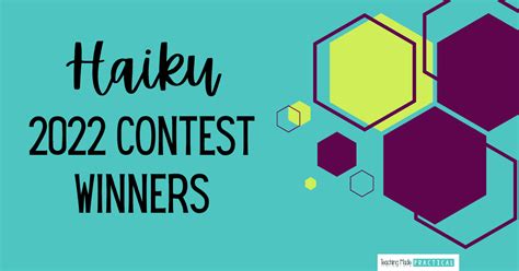 2022 Haiku Contest Winners - Teaching Made Practical