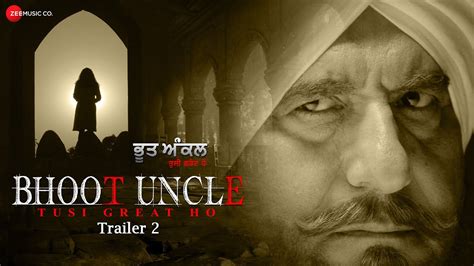 Bhoot Uncle Tusi Great Ho - Trailer 2 | Raj Babbar, Jayaprada, Gurpreet ...