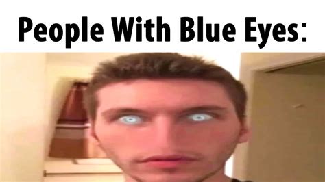 People With Blue Eyes - YouTube