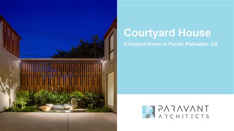 Pacific Palisades Home — PARAVANT Architects