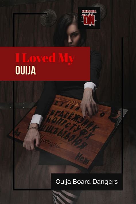 Ouija Board Dangers - Should You Play? | Paranormal Daily News