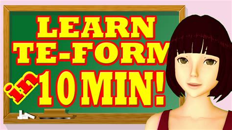 Te Form of Verbs Made Easy – learn te-form in ten minutes with this ...