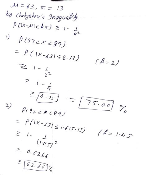 [Solved] Using Chebyshev's theorem, solve these problems for a ...