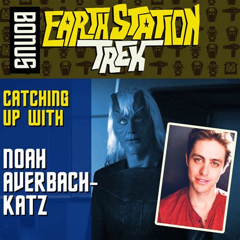 BONUS: Noah Averbach-Katz | Earth Station Trek