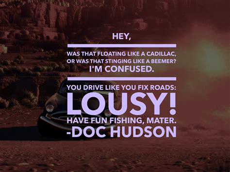 Cars Doc Hudson Quotes