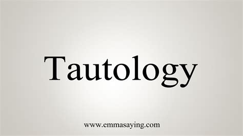 How To Say Tautology - YouTube