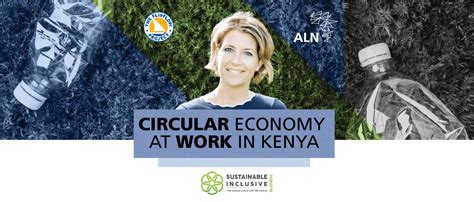 Circular Economy At Work in Kenya – Sustainable Inclusive Business