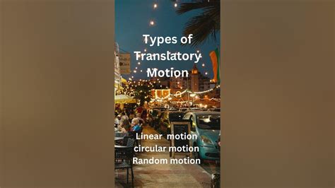 Types of translatory motion|equation of motion| physics chemistry ...