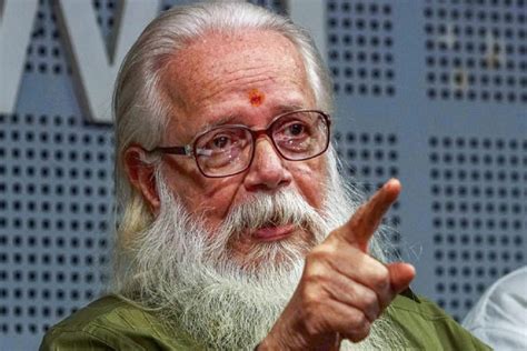 I Had A Dream, That Dream Is Finished: Nambi Narayanan