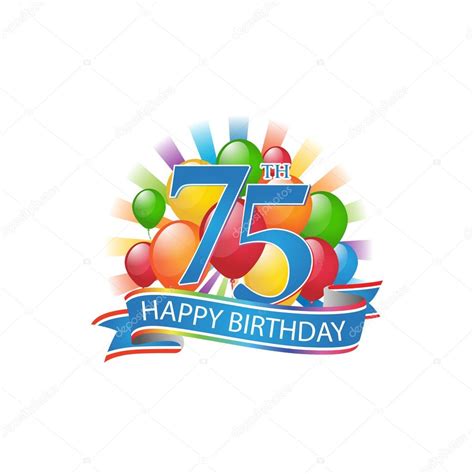 75th colorful happy birthday logo with balloons and burst of light Stock Vector by ©ariefpro ...