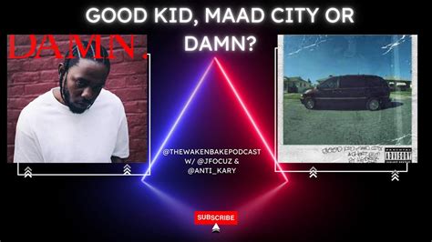 Kendrick Lamar | Good Kid, Maad City Or Damn? | Battle Of Albums ...