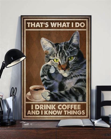 Funny Coffee Cat That's What I Do I Drink Coffee And I | Etsy