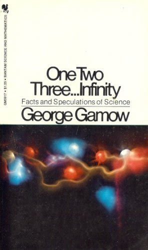 One Two Three Infinity by George Gamow - AbeBooks