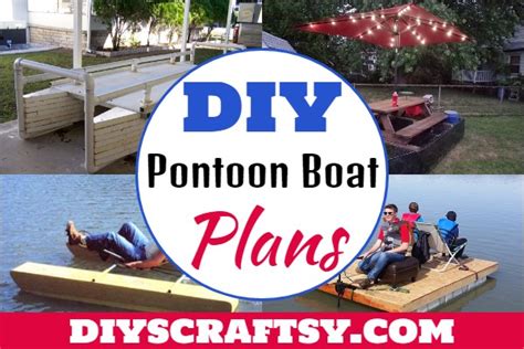 16 DIY Pontoon Boat Plans You Can Make Easily - DIYsCraftsy