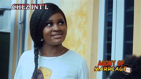 AGONY OF MARRIAGE (New Hit Movie Alert) - Chizzy Alichi 2020 Latest ...