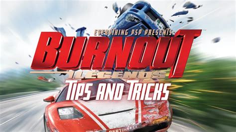 VIEWER REQUEST! Burnout Legends PSP Tips & Tricks / Review - YouTube