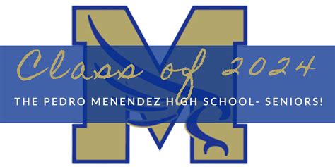 Senior Class – Pedro Menendez High School