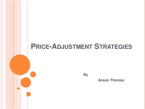 Price adjustment strategies