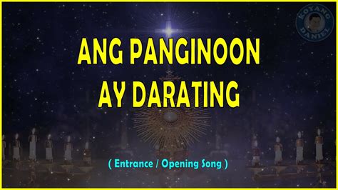 ANG PANGINOON AY DARATING - ADVENT Entrance / Opening Song - YouTube