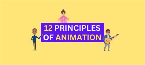 12 Principles of Animation Explained! [With Examples] - Animaker