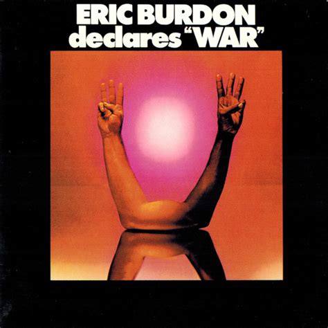 Eric Burdon & War - Eric Burdon Declares “War” (CD, Album, Reissue) | Discogs