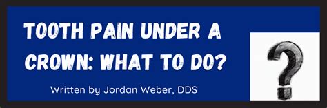 Throbbing Tooth Pain After Crown [Why It Happens & What to Do ...