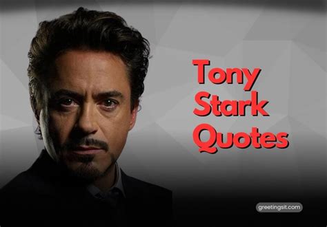 25+ Tony Stark Quotes That Will Inspire You to Be a Hero - Greetingsit