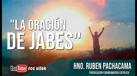 la Oración de Jabes / Bendicion - Expansión - Unción / - Predicación ...