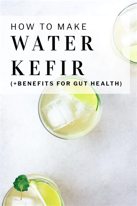 How to Make Water Kefir: A Naturally Probiotic Homemade Soda | Recipe | Water kefir, Kefir ...