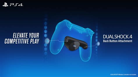 Introducing the DualShock 4 Back Button Attachment : r/4PlayerS