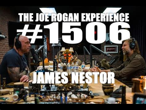 Joe Rogan Experience #1506 - James Nestor - JRE Podcast