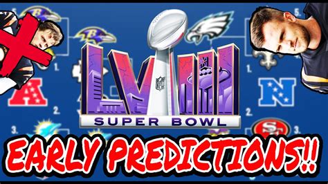 2024 NFL PLAYOFF PREDICTIONS!! FULL PLAYOFF BRACKETS! SUPER BOWL 58 ...