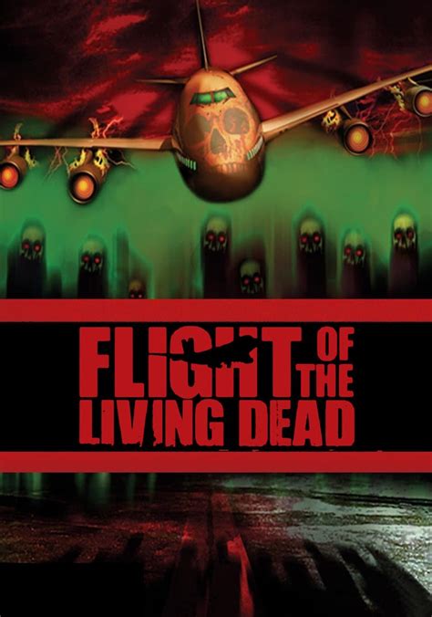 Flight of the Living Dead streaming: watch online