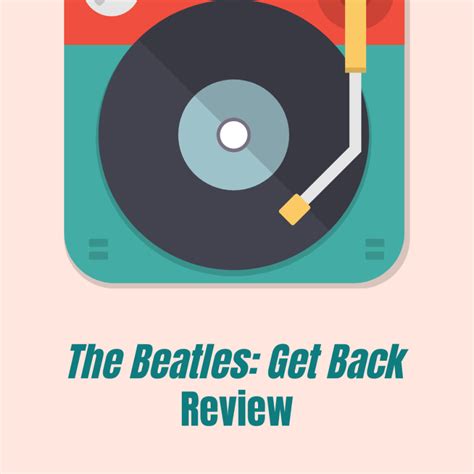 “The Beatles: Get Back” Documentary Review – The Paw Print