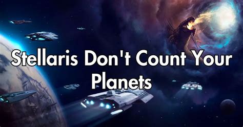 Stellaris Don't Count Your Planets: Crack the Egg Event Explained