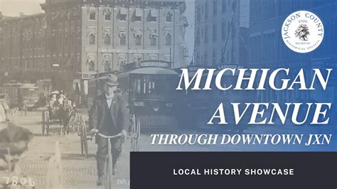 Michigan Avenue Through Downtown Jackson - YouTube