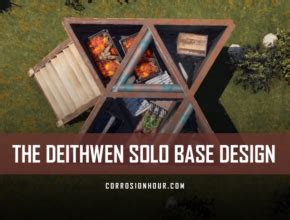 RUST Solo Base Designs – Corrosion Hour